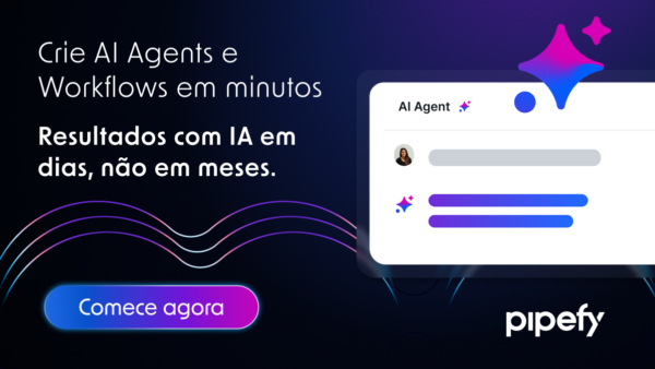 64 casos de uso com Agentes de IA no Pipefy